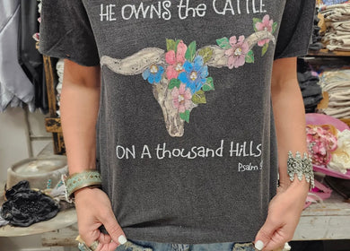 He Owns The Cattle Tattered Tee (can be reordered)