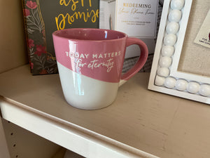 Today matters for eternity DG